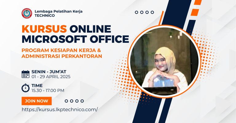 Kursus Online Microsoft Office – Program Kesiapan Kerja & Administrasi Perkantoran